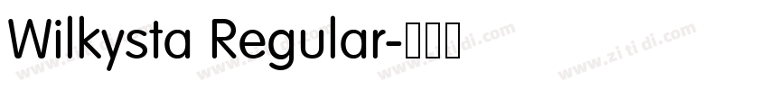 Wilkysta Regular字体转换